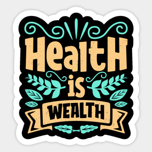 Health Leads To Wealth Mindset Lettering Sticker